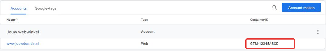 Google Analytics koppelen aan je webwinkel - Google Analytics koppelen aan je webwinkel Het container-ID in Google Tag Manager